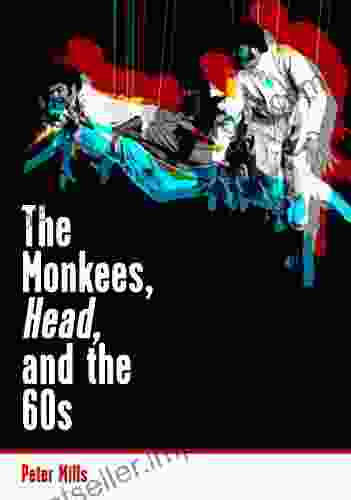 The Monkees Head And The 60s