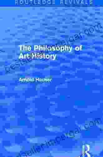 The Philosophy Of Art History (Routledge Revivals)