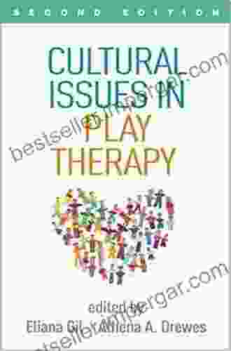 Cultural Issues In Play Therapy Second Edition