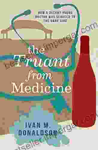 The Truant From Medicine: A Memoir