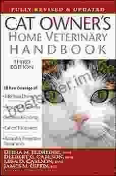 Cat Owner S Home Veterinary Handbook Fully Revised And Updated