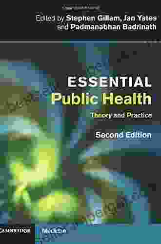 Essential Public Health: Theory And Practice (Cambridge Medicine (Paperback))