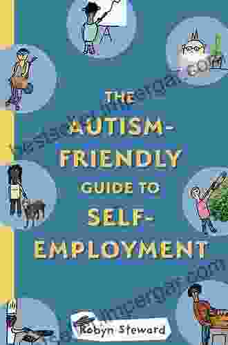 The Autism Friendly Guide to Self Employment