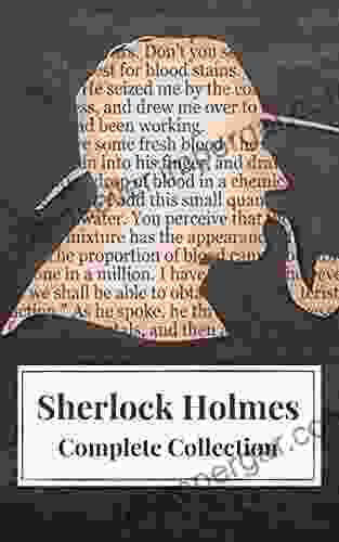 Sherlock Holmes : Complete Collection Arthur Conan Doyle