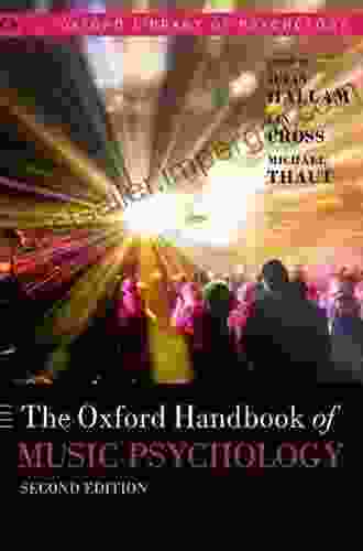 Oxford Handbook Of Music Psychology (Oxford Library Of Psychology)