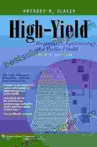 High Yield Biostatistics Epidemiology And Public Health (High Yield Series)