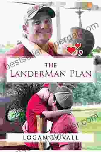 The LanderMan Plan Heather Moran