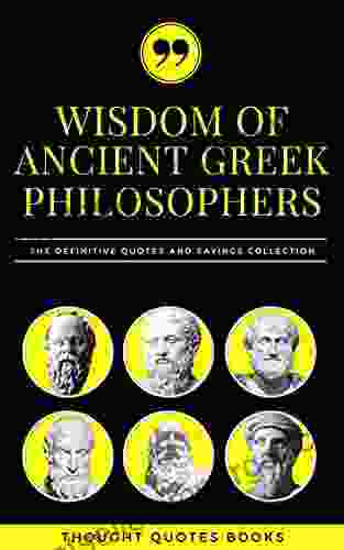 Wisdom Of Ancient Greek Philosophers