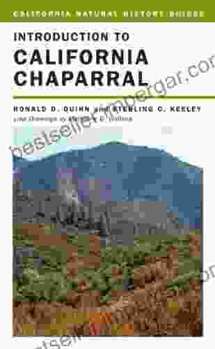 Introduction To California Chaparral (California Natural History Guides 90)