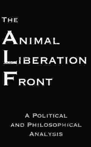 The Animal Liberation Front Anthony J Nocella II