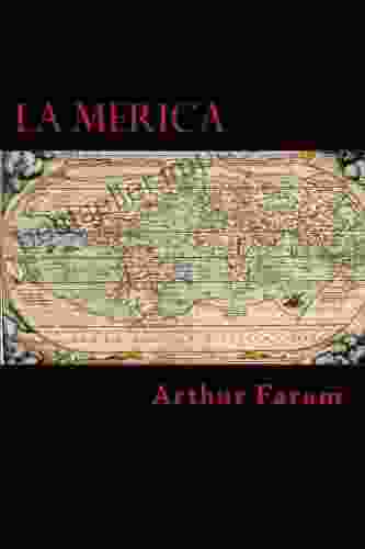 La Merica Arthur Faram