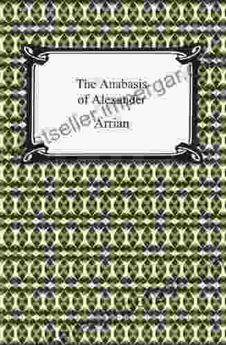 The Anabasis Of Alexander Arrian