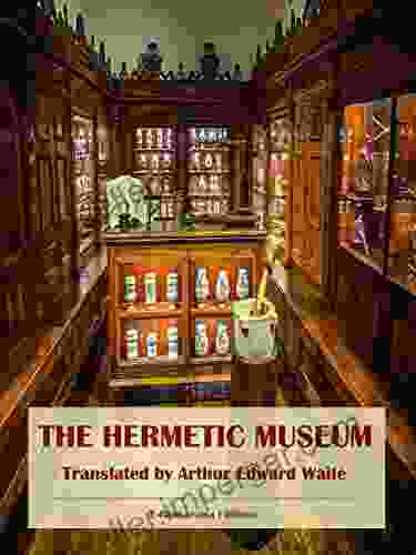 The Hermetic Museum Arthur Edward Waite