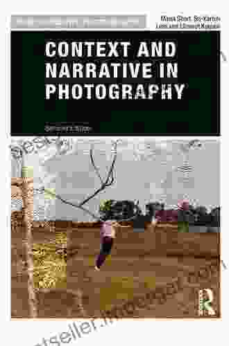 Context And Narrative In Photography (Basics Creative Photography)