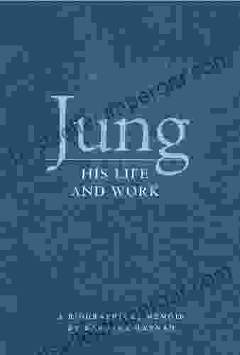 Jung: His Life And Work