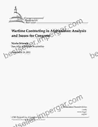 Wartime Contracting In Afghanistan: Analysis And Issues For Congress