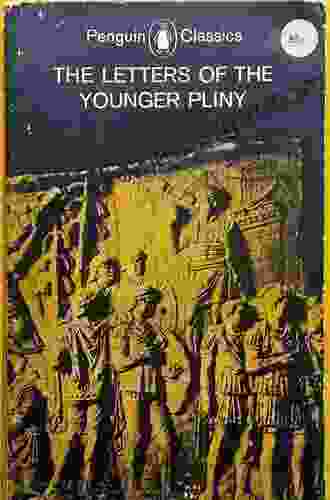 The Letters Of The Younger Pliny (Classics)