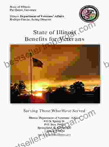 State Of Illinois Benefits For Veterans Serving Those Who Have Served